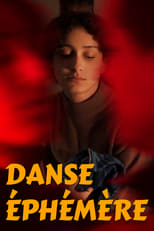 Poster de la película Danse Éphémère