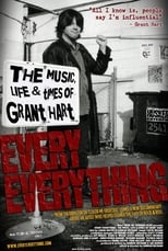 Poster de la película Every Everything: The Music, Life & Times of Grant Hart