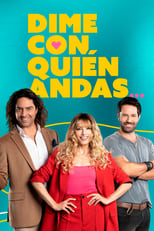 Poster de la serie Dime con quién andas