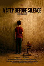 Poster de la película A Step Before Silence