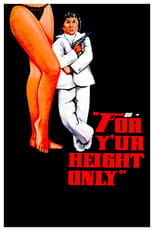 Poster de la película For Y'ur Height Only