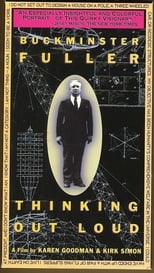 Poster de la película Buckminster Fuller: Thinking Out Loud