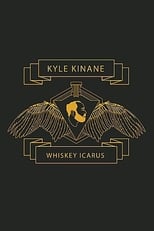 Poster de la película Kyle Kinane: Whiskey Icarus