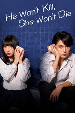 Poster de la película He Won't Kill, She Won't Die