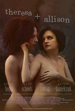 Poster de la película Theresa & Allison