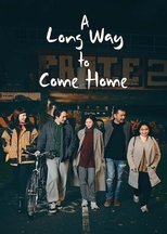 Poster de la película A Long Way to Come Home