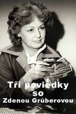 Poster de la película Tri poviedky so Zdenou Gruberovou