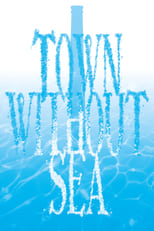 Poster de la película Town Without Sea
