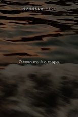 Poster de la película O tesouro é o mapa - Autorretrato