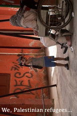 Poster de la película We, Palestinian refugees...