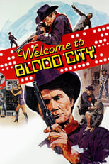 Poster de la película Welcome to Blood City