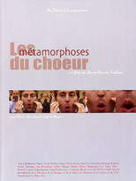 Poster de la película Les métamorphoses du chœur