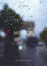 Poster de la película SCANDAL Documentary film MIRROR