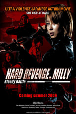 Poster de la película Hard Revenge, Milly: Bloody Battle