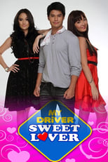 Poster de la serie My Driver Sweet Lover