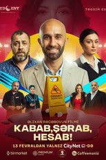 Poster de la película Kəbab, Şərab, Hesab!
