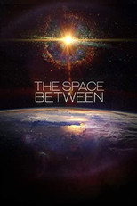 Poster de la película The Space Between