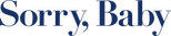 Logo Sorry, Baby