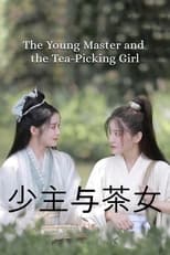 Poster de la película The Young Master and the Tea-Picking Girl