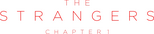 Logo The Strangers: Chapter 1