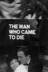 Poster de la película The Man Who Came to Die