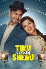 Poster de la película Tiku Weds Sheru