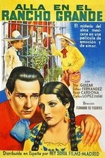 Poster de la película Allá en el Rancho Grande