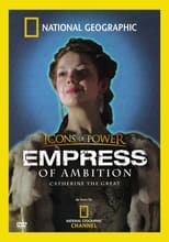 Poster de la película Empress of Ambition: Catherine the Great