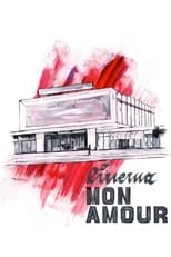 Poster de la película Cinema, Mon Amour