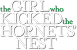 Logo The Girl Who Kicked the Hornet's Nest