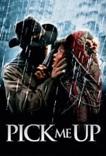 Poster de la película Pick Me Up