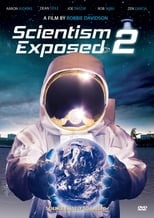 Poster de la película Scientism Exposed 2