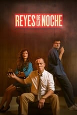 Poster de la serie Reyes de la noche