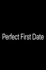 Poster de la película Perfect First Date