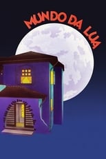 Poster de la serie Mundo da Lua