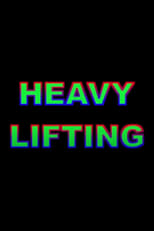 Poster de la película Heavy Lifting