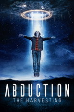 Poster de la película Abduction: The Harvesting