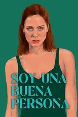 Poster de la película Soy una buena persona