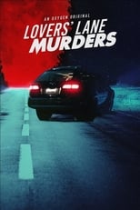 Poster de la serie Lovers' Lane Murders