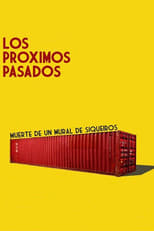 Poster de la película Los próximos pasados