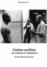 Poster de la película Cinéma antillais, un cinéma en résistance