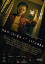 Poster de la película Não Desça as Escadas