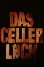 Poster de la película Das Celler Loch