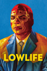 Poster de la película Lowlife