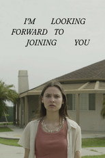Poster de la película I'm Looking Forward to Joining You