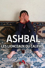 Poster de la película Ashbal, les lionceaux du califat