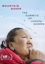 Poster de la película Mountain Queen: The Summits of Lhakpa Sherpa