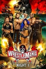 Poster de la película WWE WrestleMania 37: Night 1