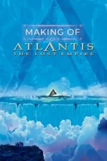 Poster de la película The Making of 'Atlantis: The Lost Empire'