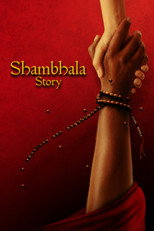 Poster de la película Shambhala Story